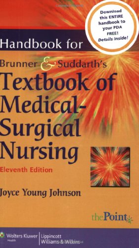 Handbook for Brunner and Suddarth's Textbook of Medical-Surgical Nursing