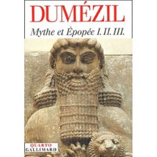 Telecharger Mythe Et Epopee De Georges Dumezil Joel H Grisward Pdf Lalastahe