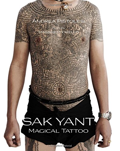 Sak Yant: Magical Tattoo