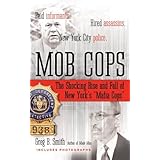Mob Cops by Greg B. Smith (2006-12-05)