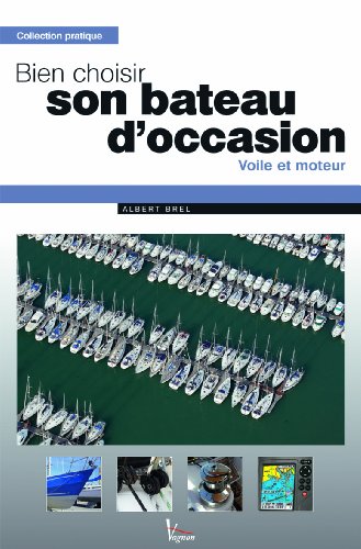 Bien choisir son bateau d'occasion