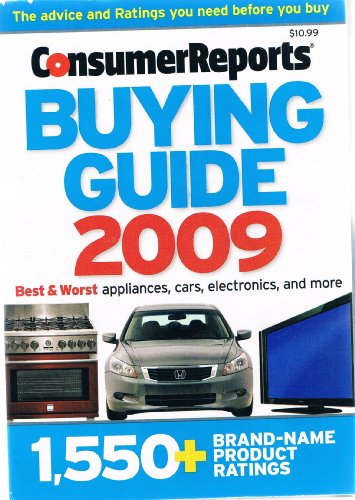 Download Consumer Reports Buying Guide 2009: 1,550+ Brand-Name Product Ratings