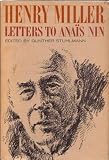 Henry Miller's Letters to Anais Nin by Gunther Stuhlmann (1965-08-01)