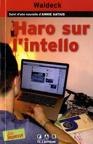 Haro sur l'intello