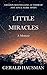 LITTLE MIRACLES - A Memoir by Gerald Hausman