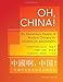 Oh, China!: An Elementary Reader of Modern Chinese for Advanced Beginners - Revised Edition (The Princeton Language Program: Modern Chinese)