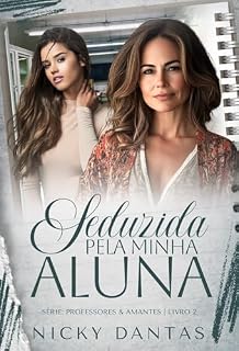 Livro SEDUZIDA PELA MINHA
