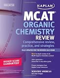 Kaplan MCAT Organic Chemistry Review Notes (Kaplan Test Prep)