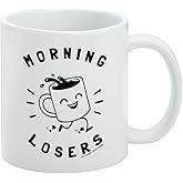 Morning Losers Coffee Cup Funny Humor Ceramic Coffee Mug, Novelty Gift Mugs for Coffee, Tea and Hot Drinks, 11oz, White