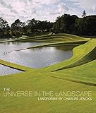The Universe in the Landscape: Landforms by Charles Jencks by
