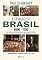 Livro A criação do Brasil 1600-1700: Como uma geração de desbravadores implacáveis desafiou coroas, leis, fronteiras e exércitos católicos e protestantes, dando ... quadrados e ilimitadas ambições de grandeza