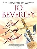 Front cover for the book Lord of my Heart by Jo Beverley