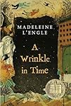 A Wrinkle in Time (A Wrinkle in Time Quintet Book 1)