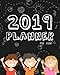 2019 Planner For Kids: 2019 Planner Weekly And Monthly For Kids : Academic Year Calendar Schedule Appointment Organizer And Journal Notebook To Do ... 10 | Black Kid (kids Planner 2019) (Volume 1) by Melinda Gosney