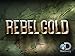 Rebel Gold Season 1