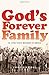 God's Forever Family: The Jesus People Movement in America