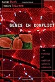 Genes in Conflict: The Biology of Selfish Genetic Elements cover