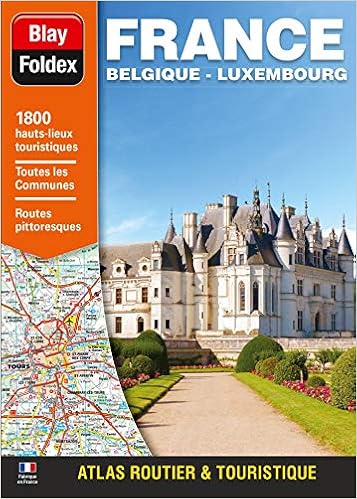 Amazon Fr Atlas Routier France Belgique Luxembourg Luxe Blay Foldex Livres