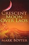 Crescent Moon Over Laos