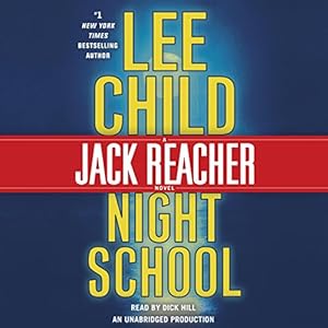 Night School: A Jack Reacher Novel, Book 21