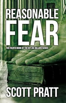 Reasonable Fear Joe Dillard Series Book 4 Kindle