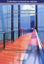 La  professionnalisation de l'enseignement supérieur