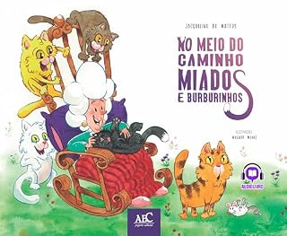 Livro No Meio do Caminho Miados e Burburinhos