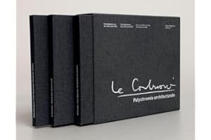 Polychromie architecturale: Le Corbusiers Farbenklaviaturen von 1931 und 1959 / Le Corbusier's Color Keyboards from 1931 and 