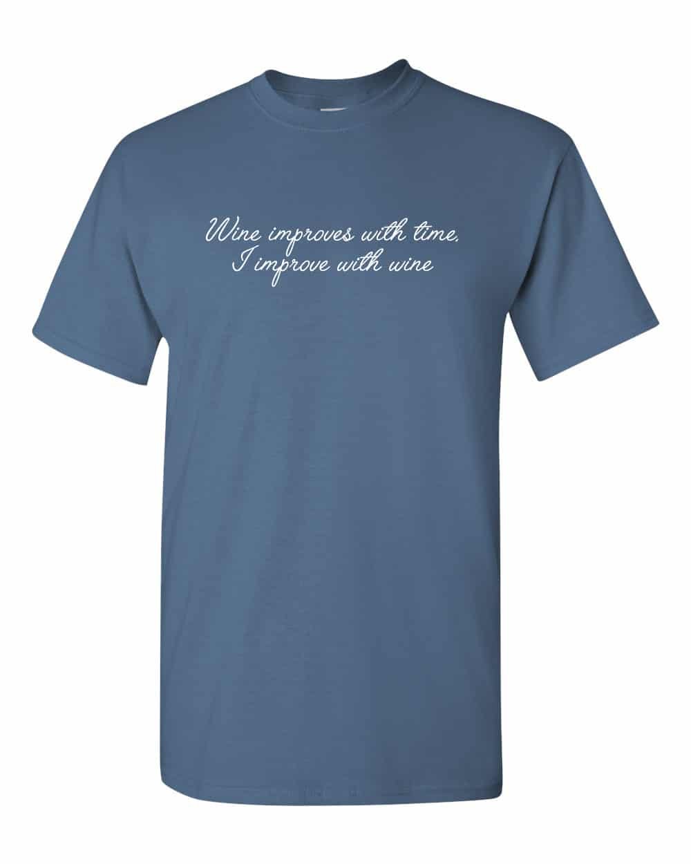Createmytee I Improve With Wine Wine Lover Drinking Short Sleeve T Shirt