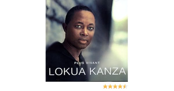 plus vivant lokua kanza