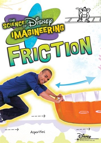 The Science of Disney Imagineering: Friction [Interactive DVD]