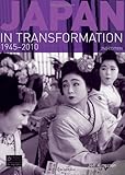 Japan in Transformation, 1945-2010 (Seminar Studies)