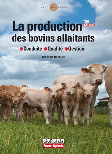 La  production des bovins allaitants