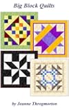 Big Block Quilts