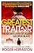 The Greatest Traitor: The Secret Lives of Agent George Blake by Roger Hermiston