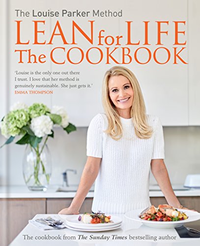 R.E.A.D The Louise Parker Method: Lean for Life: The Cookbook<br />[P.P.T]
