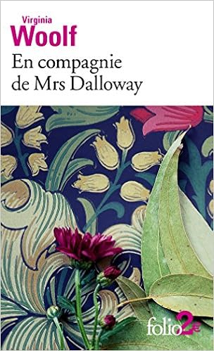 En Compagnie De Mrs Dalloway French Edition Kindle Edition By Woolf Virginia Aubert Jacques Rivoire Michele Literature Fiction Kindle Ebooks Amazon Com