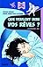 Que veulent dire vos rêves ? by 