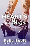 Heart's A Mess: A Short Story