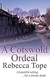 A Cotswold Ordeal (Cotswold Mysteries)
