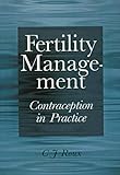 Fertility Management : Contraception in Practice, Roux, C. F., 0702132543