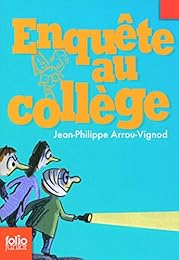 Enquête au collège, 2 : Enquête au collège