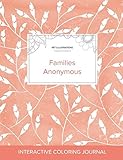 Image de Adult Coloring Journal: Families Anonymous (Pet Illustrations, Peach Poppies)