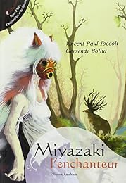 Miyazaki l'enchanteur