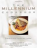 The Millennium Cookbook: Extraordinary Vegetarian Cuisine