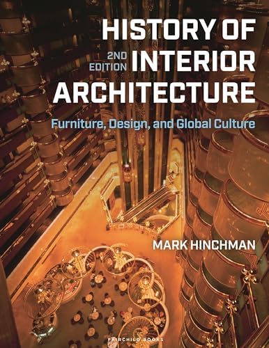 History of Interior Design: Pile, John, Gura, Judith