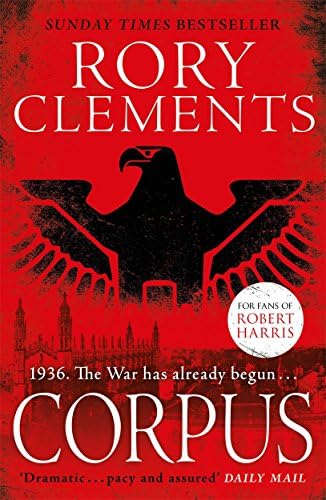 Corpus: A gripping spy thriller for fans of Robert Harris’s MUNICH