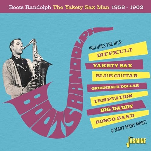 Boots Randolph's Yakety Sax! - Amazon.com Music