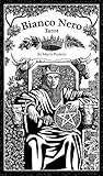 Bianco Nero Tarot by 