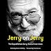 Jerry on Jerry: The Unpublished Jerry Garcia Interviews by
